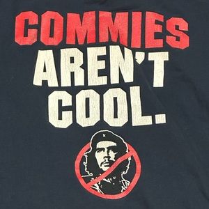 Commies Aren’t Cool Tee